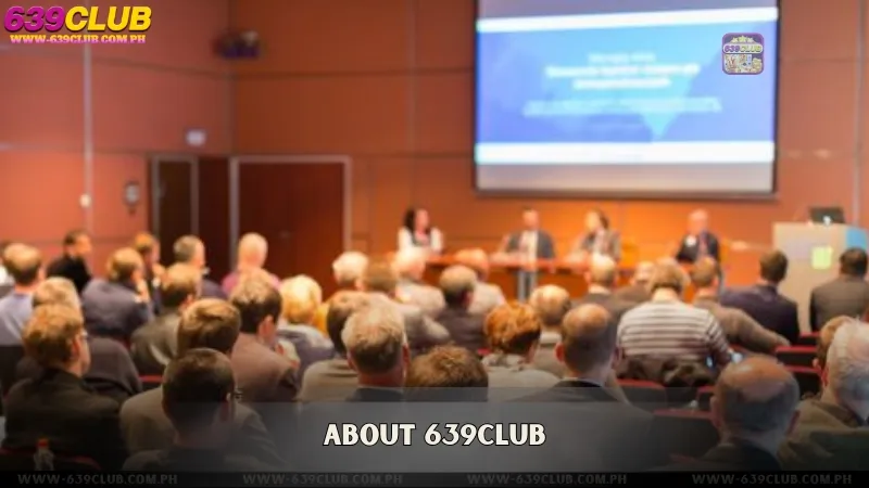 About Us - 639CLUB Casino
